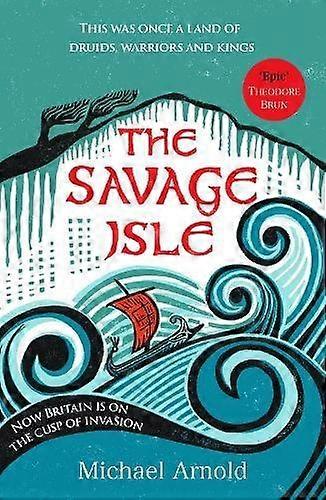 The Savage Isle by Michael Arnold Paperback