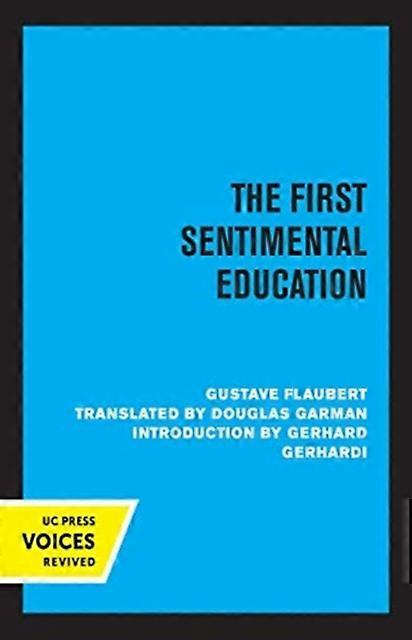 First Sentimental Education - Gustave Flaubert