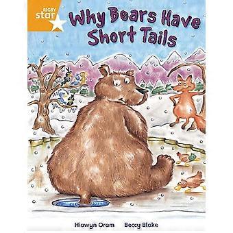 Warum haben Bären kurze Tails: Orange Ebene Fiktion (Rigby Star Independent)