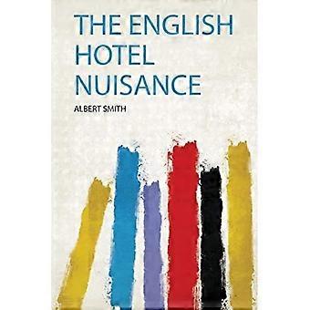 Englantilainen Hotel Nuisance