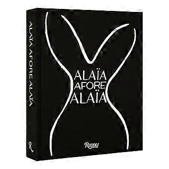 Alaia Afore Alaia