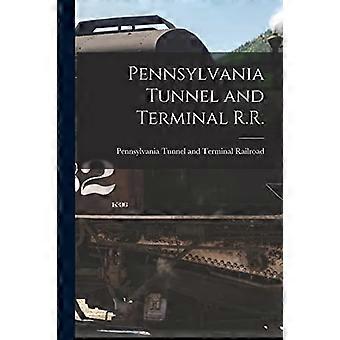 Pennsylvanian tunneli ja terminaali RR