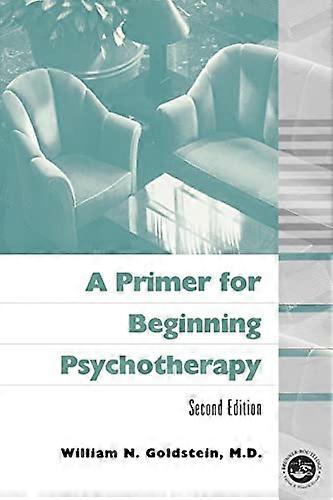A Primer for Beginning Psychotherapy
