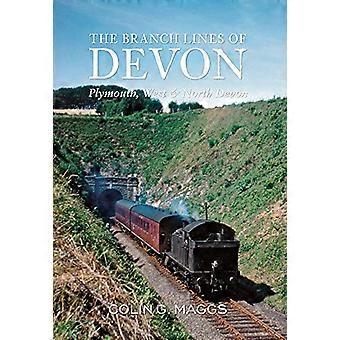 Embranchements du Devon : Plymouth, West & North Devon