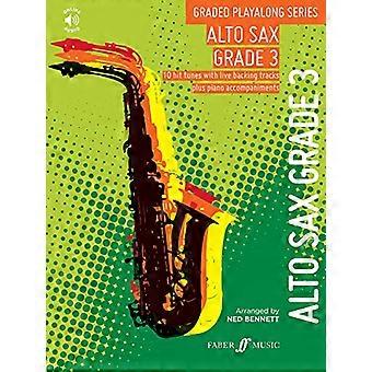 Série Playalong graduée : Saxophone alto 3e année (série Playalong graduée)
