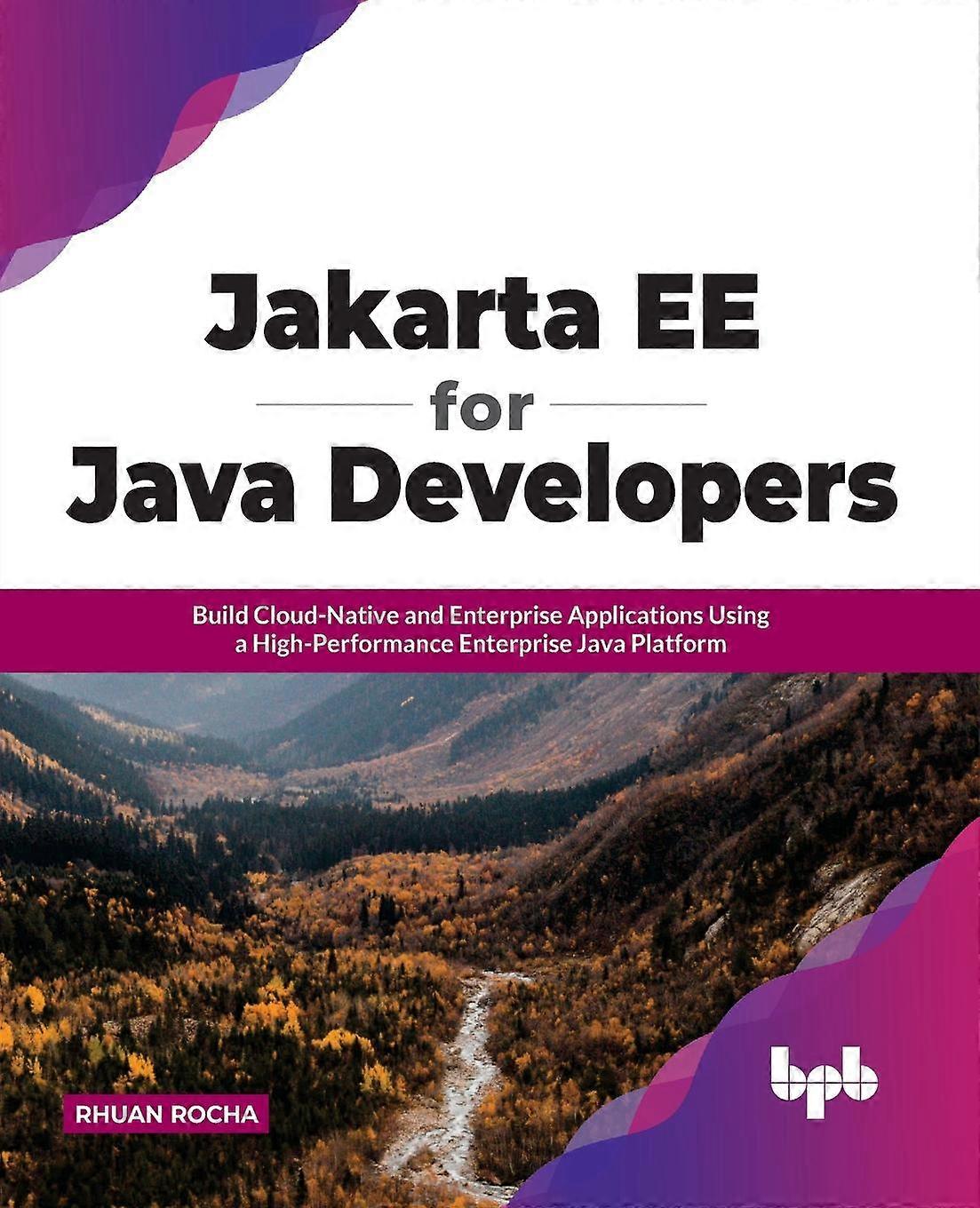 Jakarta Ee For Java Developers Build Cloud-native And Enterprise Applications Us - Rhuan Rocha - Paperback - en Book