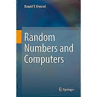 Random Numbers And Computers - Ronald T. Kneusel - Hardcover - en Book