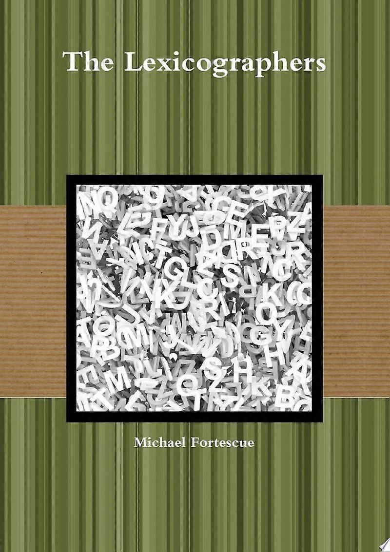 The lexicographers