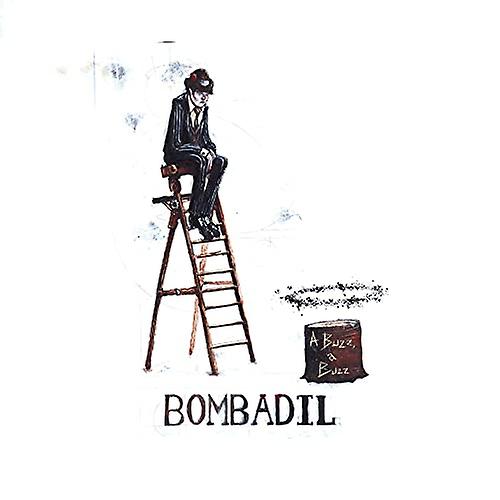 Bombadil - A Buzz, a Buzz [CD]