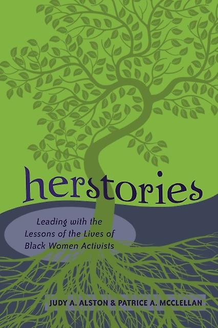 Herstories by Judy A. Alston Paperback