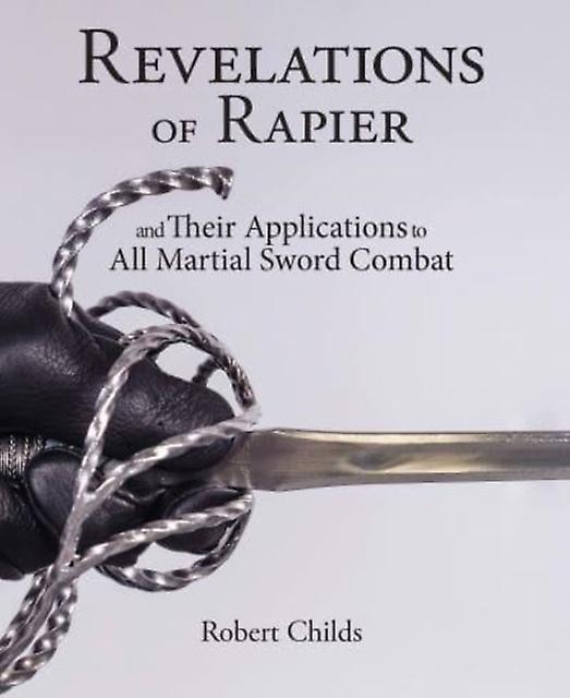 Revelations Of Rapier by Robert Childs Paperback