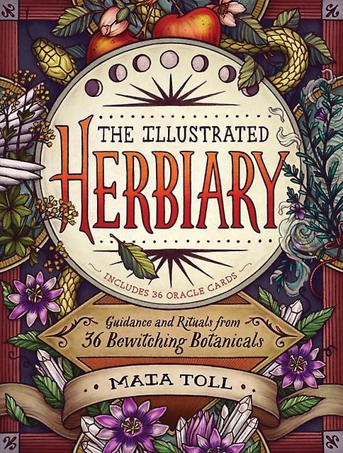 The Illustrated Herbiary by Maia Toll Paperback Book