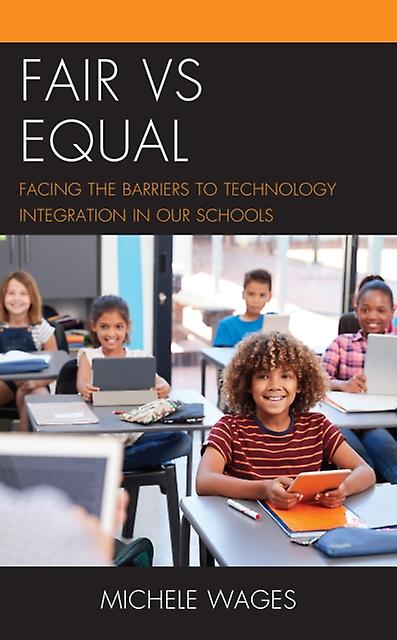 Fair Vs Equal by Michele Wages Hardback Book