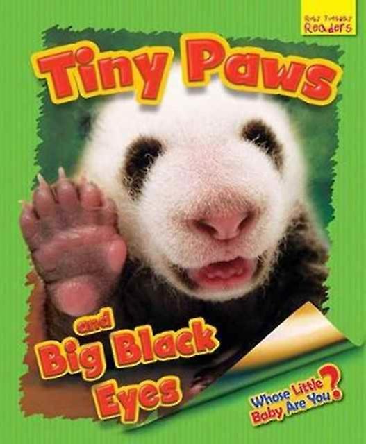 Whose Little Baby Are You Tiny Paws And Big Black Eyes by Ellen Lawrence Paperback Book