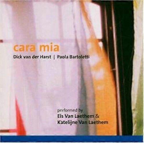 Cara Mia : E. Van Laethem Van Laethem K. CD
