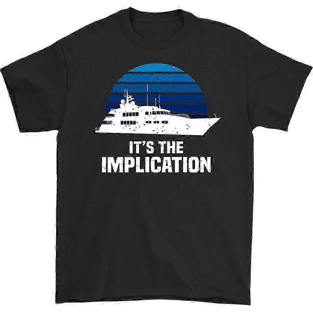 It's The Implication Crew Neck T-Shirt