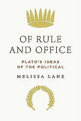Of Rule and Office