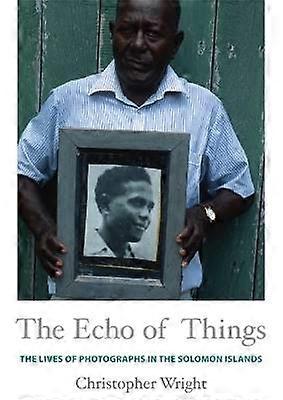 The Echo of Things