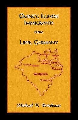 Quincy Illinois Immigrants From Lippe Germany