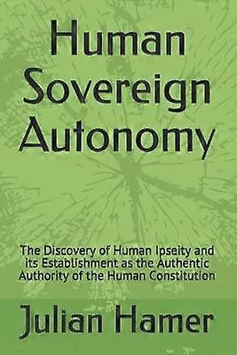 Human Sovereign Autonomy