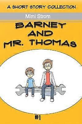 Barney and Mr. Thomas