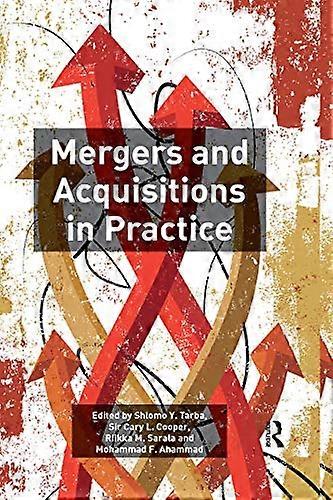 Mergers and Acquisitions in Practice