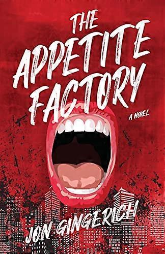 The Appetite Factory