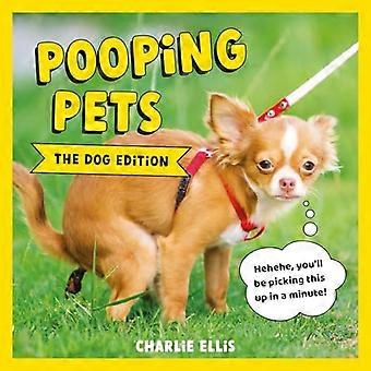 Pooping Pets The Dog Edition Hilarious Snaps of Doggos Taking a Dump