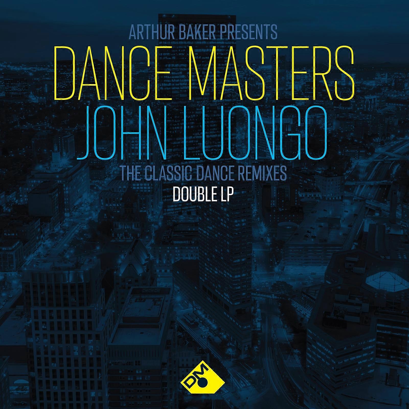 Arthur Baker Presents - Arthur Baker Presents Dance Masters - John Luongo [VINYL]