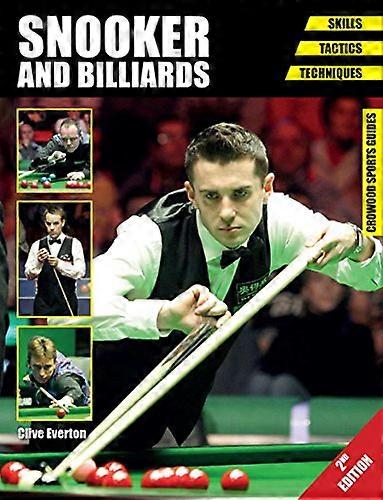 Snooker and Billiards: Skills Tactics Techniques Second Edition