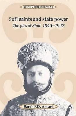 Sufi Saints and State Power