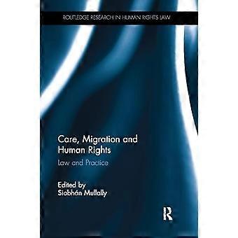 Care, Migration und Menschenrechte: Recht und Praxis