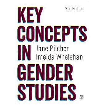 Concepts clés dans Gender Studies (SAGE Concepts clé série)