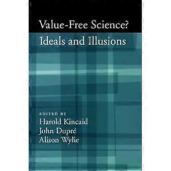 Value-book Science Ideals And Illusions - Oxford University Press