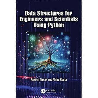 Data Structures for Engineers and Scientists Using Python