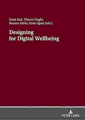 Designing for Digital Wellbeing