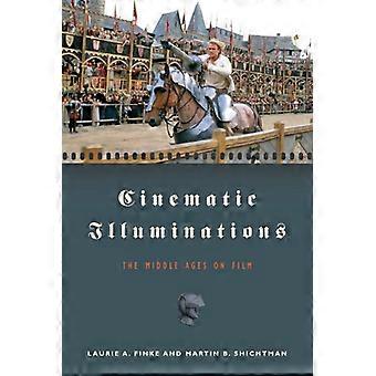 Cinematic Illuminations The Middle Ages on Film