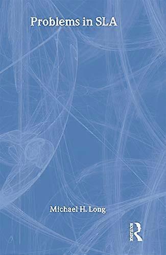 Problems in Second Language Acquisition