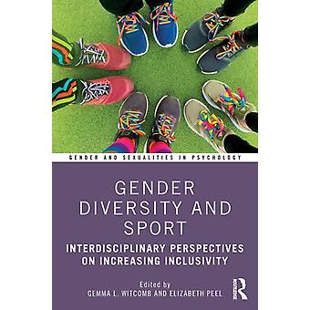 Gender Diversity And Sport Interdisciplinary Perspectives - Taylor & Francis Ltd