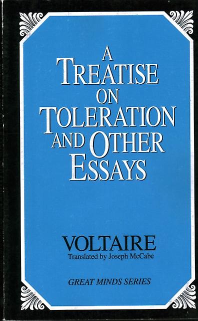 Treatise On Toleration And Other Essays by Voltaire Paperback