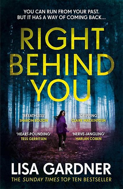 Right Behind You - Lisa Gardner
