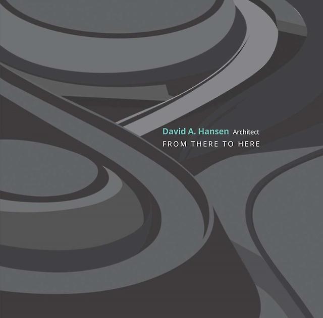 David A. Hansen Architect by Dar Hardback Book