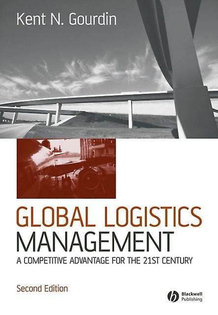 Global Logistics Management 2e - Gourdin