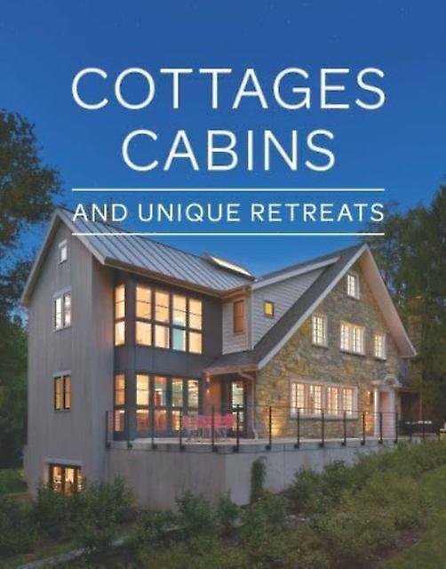 Cottages Cabins And Unique Retreats by Fine Homebuilding Paperback Book