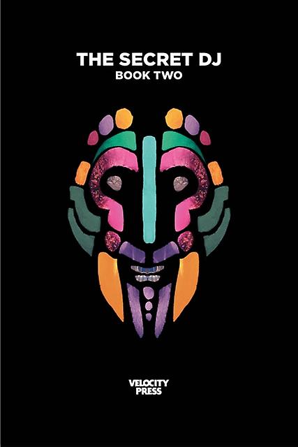 The Secret Dj Book Two by The Secret DJ Paperback