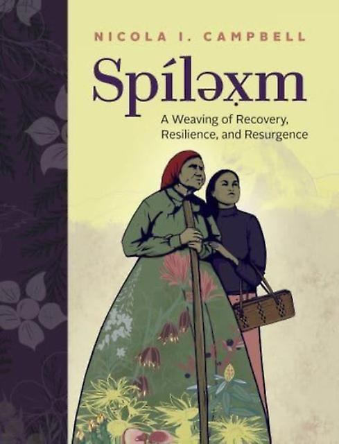 Spilexm by Nicola I. Campbell Hardback Book