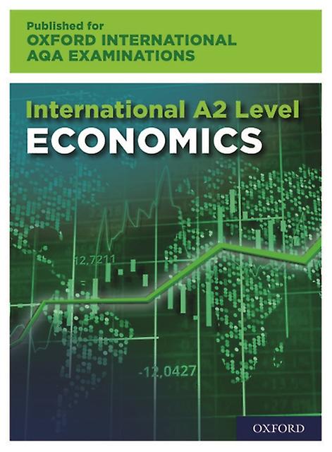 Oxfordaqa International A2 Economics 9640 by Wendy Davis Multiplecomponent retail product Book