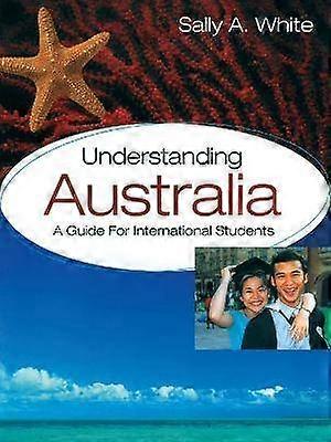 Understanding Australia A Guide for International Students Australian English Course