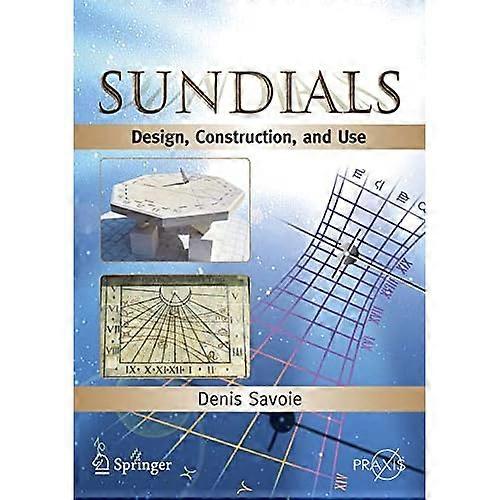 Sundials (Springer Praxis Books / Popular Astronomy)