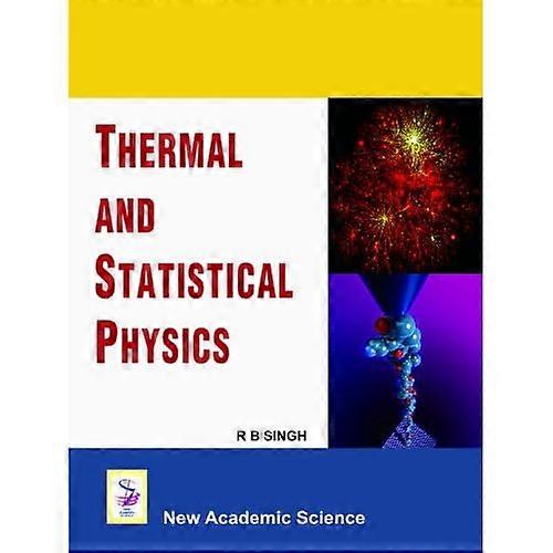 Thermal and Statistical Physics